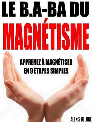 cover image of Le B.A-BA du magnétisme